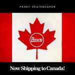 Canada Gets Cool with Penny Skateboards